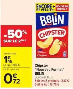 Carrefour Market BELIN Chipster offre