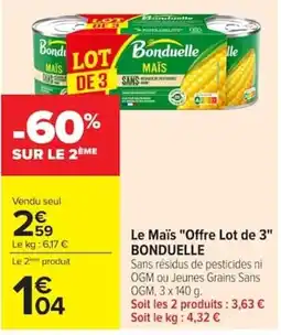 Carrefour Market Bonduelle Maïs offre