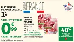 Auchan Auchan Jambon de Paris offre