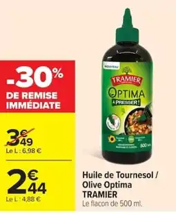 Carrefour Market TRAMIER Huile de Tournesol / Olive Optima offre