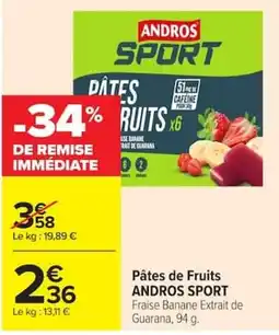 Carrefour Market ANDROS SPORT Pâtes de Fruits offre