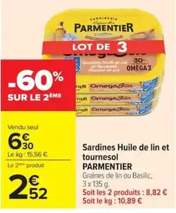 Carrefour Market PARMENTIER Sardines Huile de lin et tournesol offre