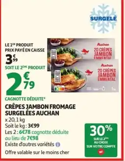 Auchan Auchan crêpes jambon emmenthal surgelées offre