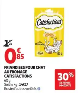 Auchan Catisfactions Friandises pour chat offre
