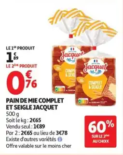 Auchan Jacquet Pain de mie complet et seigle offre