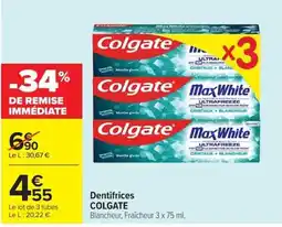 Carrefour Market COLGATE Dentifrices offre