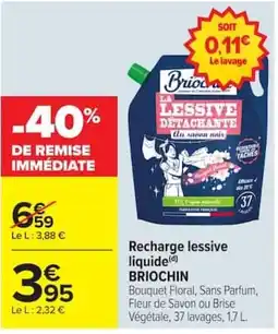 Carrefour Market BRIOCHE Recharge lessive liquide offre