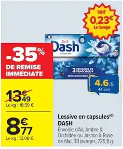 Carrefour Market Dash Lessive en capsules offre