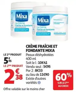 Auchan Mixa La Crème Fraiche et Fondante offre