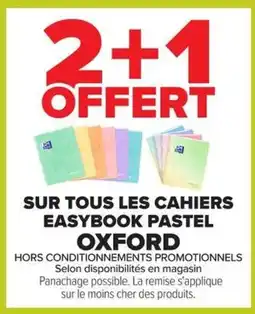 Carrefour Market Oxford Sur tous les cahiers easybook pastel offre