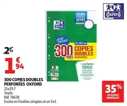 Auchan Oxford 300 copies doubles perforées offre