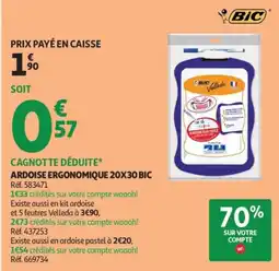 Auchan BIC Ardoise ergonomique 20x30 offre