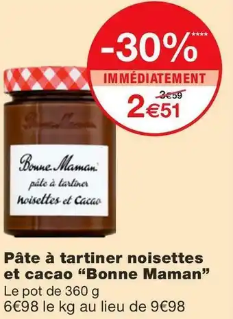 Monoprix Bonne maman pâte à tartiner noisettes et cacao offre