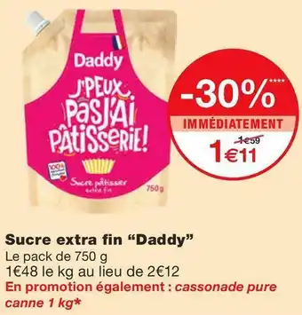 Monoprix Daddy sucre extra fin offre