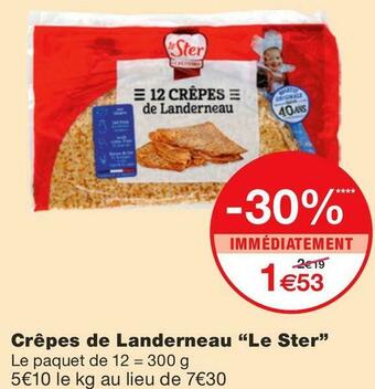 Monoprix Le ster crêpes de landerneau offre