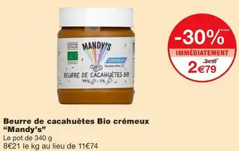 Monoprix Mandy’s beurre de cacahuètes bio crémeux offre
