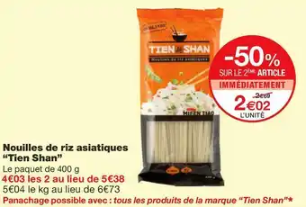 Monoprix Tien shan nouilles de riz asiatiques offre