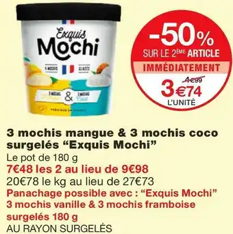 Monoprix 3 mochis mangue & 3 mochis coco surgelés “exquis mochi” offre