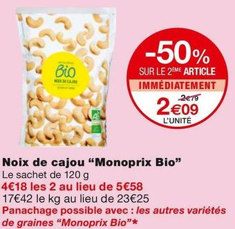 Monoprix Monoprix bio noix de cajou offre
