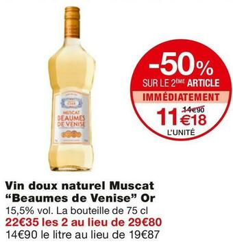 Monoprix Beaumes de venise vin doux naturel muscat or offre