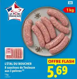 Lidl L'étal du boucher 8 saucisses de toulouse aux 3 poivres offre