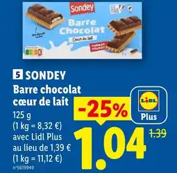 Lidl Sondey barre chocolat cœur de lait offre