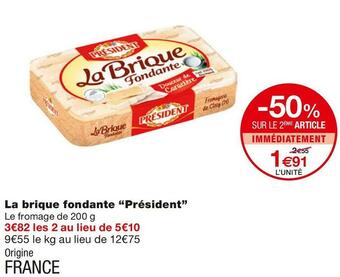 Monoprix Président la brique fondante offre