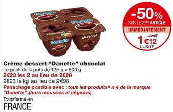 Monoprix Danette crème dessert chocolat offre