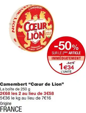 Monoprix Cœur de lion camembert offre