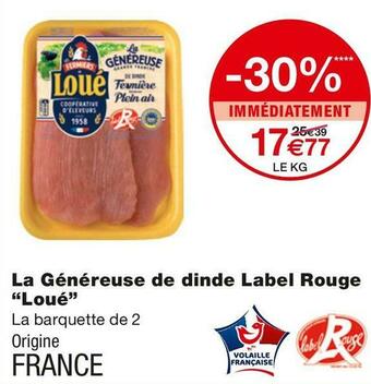 Monoprix Loué la généreuse de dinde label rouge offre