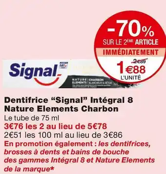 Monoprix Signal dentifrice intégral 8 nature elements charbon offre