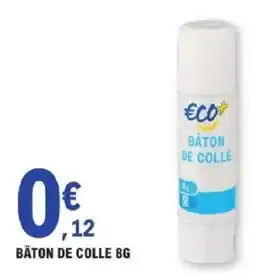 E.Leclerc Bâton de colle 8g offre