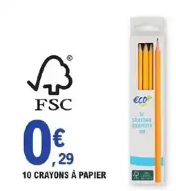 E.Leclerc 10 crayons à papier offre