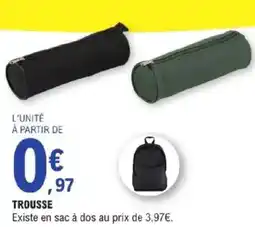 E.Leclerc Trousse offre
