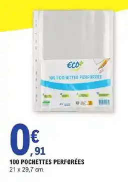 E.Leclerc 100 pochettes perforées offre