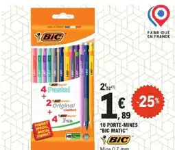 E.Leclerc BIC 10 porte-mines "bic matic" offre