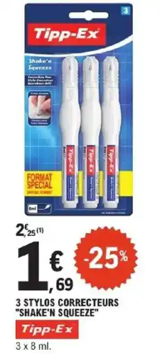 E.Leclerc TIPP-EX 3 stylos correcteurs "shake'n squeeze" offre