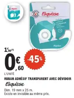 E.Leclerc ESQUISSE Ruban adhésif transparent avec dévidoir offre