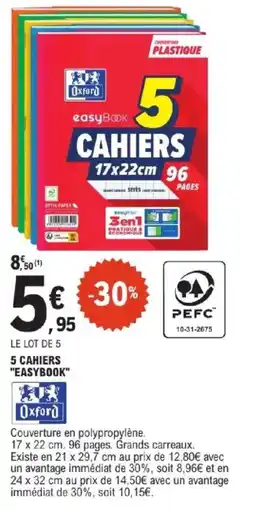 E.Leclerc OXFORD 5 cahiers "easybook" offre