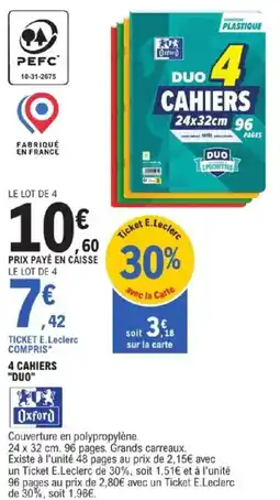 E.Leclerc OXFORD 4 cahiers "duo" offre