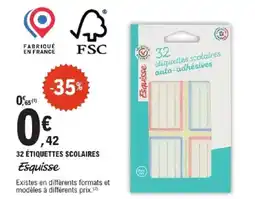 E.Leclerc ESQUISSE 32 étiquettes scolaires offre