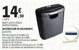 E.Leclerc PAVO Destructeur de documents offre