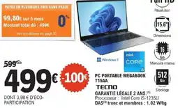 E.Leclerc TECNO Pc portable megabook t15aa offre