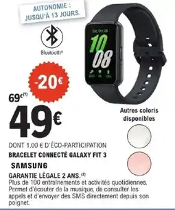 E.Leclerc SAMSUNG Bracelet connecté galaxy fit 3 offre