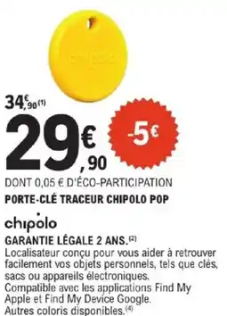 E.Leclerc Porte-clé traceur chipolo pop offre