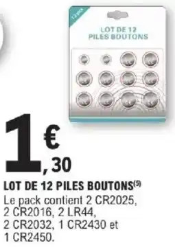 E.Leclerc Lot de 12 piles boutons offre