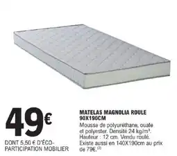 E.Leclerc Matelas magnolia roule offre