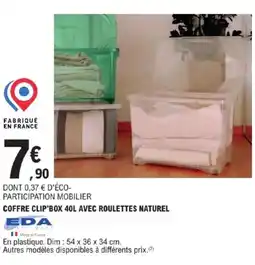 E.Leclerc EDA Coffre clip'box avec roulettes naturel offre