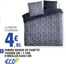 E.Leclerc Parure housse de couette + 1 taie d'oreiller offre