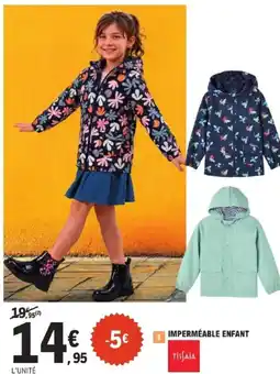 E.Leclerc TISSAIA Imperméable enfant offre